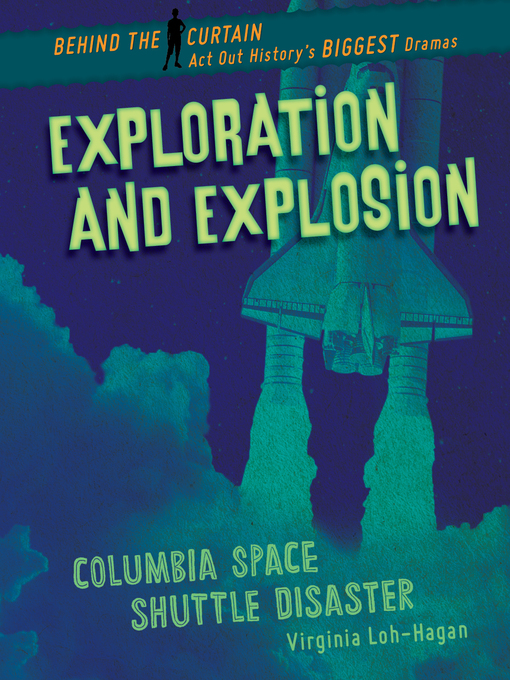 Title details for Exploration and Explosion by Virginia Loh-Hagan - Available
